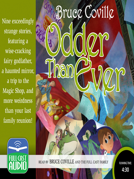 Title details for Odder Than Ever by Bruce Coville - Wait list